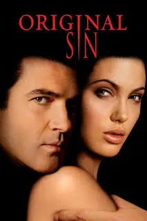 Original Sin (2001) ล่าฝันพิศวาส-300x450